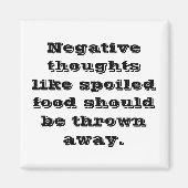 Zitat negativer Gedanken Magnet (Vorne)