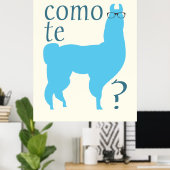Zitat-Poster-Druck: Como te lama(s) Poster (Heimbüro)