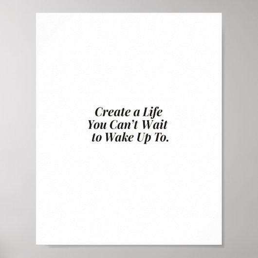 Zitat-Poster mit Inspiration -"Leben schaffen Poster (Vorne)