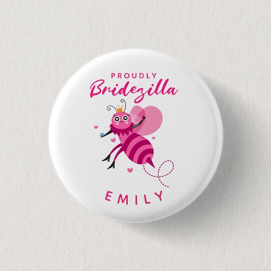 Zitat Proudly Bridezilla Queen Bee Cartoon Button (Vorderseite)