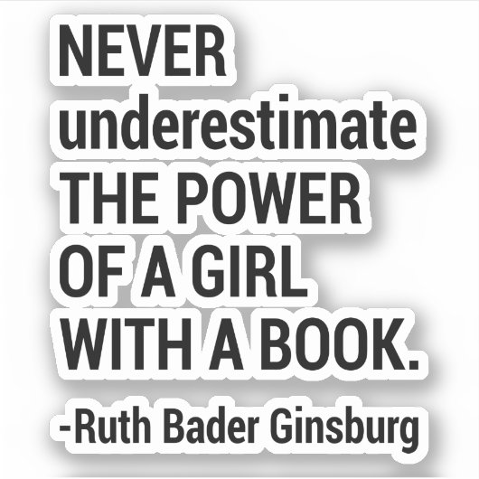 Zitat RBG, Unterschätzen Sie niemals den Power ein Aufkleber (Vorderseite)