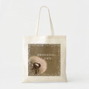 Zitat: Sie glaubte, sie könne es, also tat sie es Tragetasche