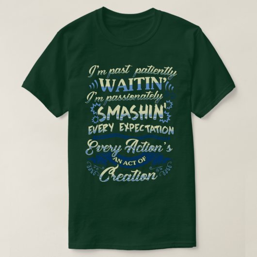 Zitat Smashin T-Shirt (Design vorne)