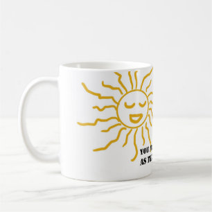 Zitat-Sonnenschein-Tasse Kaffeetasse