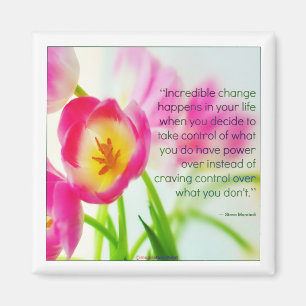 Zitat Steve Maraboli über "Änderung " Magnet