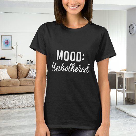 Zitat Stimmung unbeeindruckt schwarz weiß T-Shirt