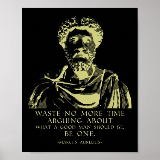 Zitat Stoische Redewendungen Marcus Aurelius Poster (Vorne)