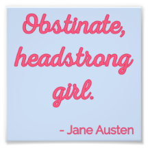 Zitat "Stolz und Vorurteile" II - Niedlicher Stil