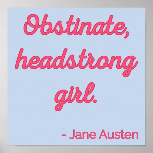 Zitat "Stolz und Vorurteile" II - Niedlicher Stil Poster (Vorne)
