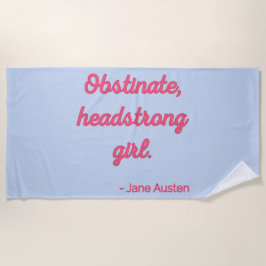 Zitat "Stolz und Vorurteile" II - Niedlicher Stil Strandtuch