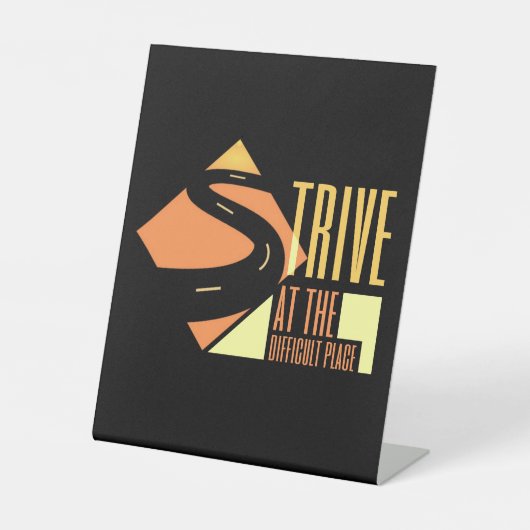 Zitat "Streben an den schwierigen Ort" Sockelschild (Vorderseite)