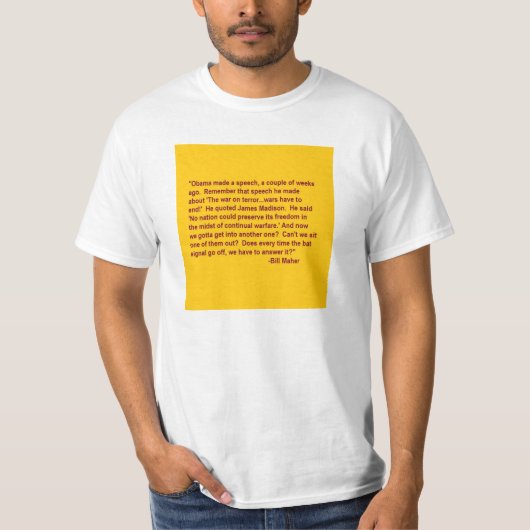 Zitat-T - Shirt Bills Maher hinsichtlich (Vorderseite)