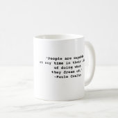 Zitat-Tasse Paulo Coelho Kaffeetasse (VorderseiteRechts)