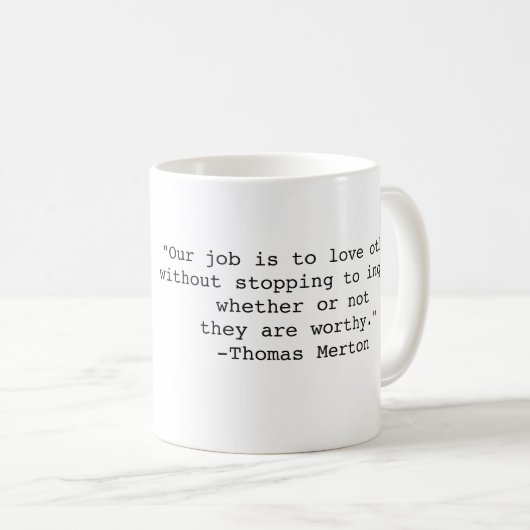 Zitat-Tasse Thomas Merton Kaffeetasse (VorderseiteRechts)