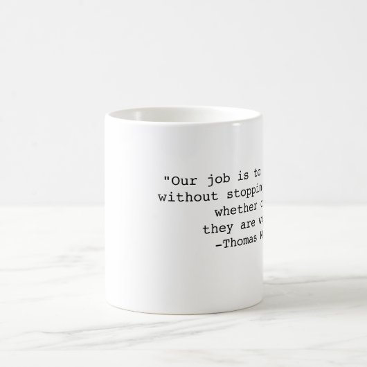 Zitat-Tasse Thomas Merton Kaffeetasse (Mittel)
