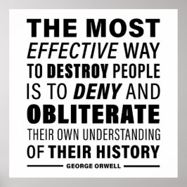 Zitat über die Zerstörung von Menschen - 1984 Poster