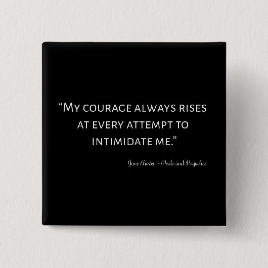 Zitat über Stolz und Vorurteile I Button (Vorderseite)