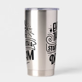 Zitat über Träume Thermobecher (Links)