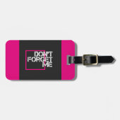 Zitat Vergessen Sie mir kein grafisches Typografie Gepäckanhänger (Vorderseite horizontal)