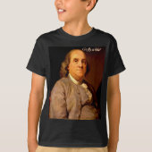 Zitat von Ben Franklin T-Shirt (Vorderseite)