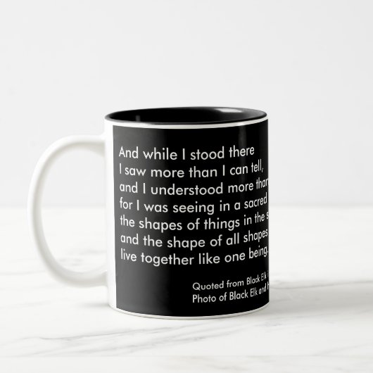Zitat von Black Elk 1 Zweifarbige Tasse (Links)