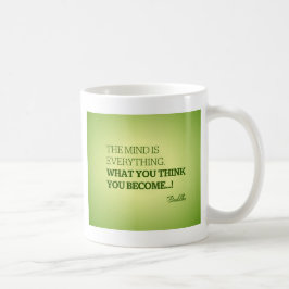 Zitat von Buddha Kaffeetasse