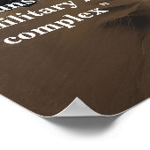 Zitat von Eisenhower zum militärischen Industrieko Poster (Ecke)