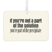 Zitat von Funny Chemistry Teacher Autolufterfrischer (Rückseite)