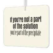 Zitat von Funny Chemistry Teacher Autolufterfrischer (Links)