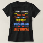 Zitat von Funny Electrician Joke Electrical Speak T-Shirt (Design vorne)