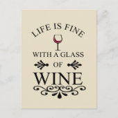 Zitat von "Funny Wine Drinker" Postkarte (Vorderseite)