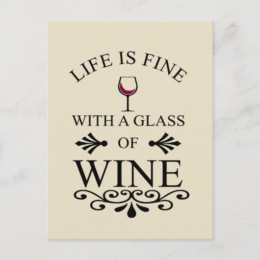 Zitat von "Funny Wine Drinker" Postkarte (Vorderseite)