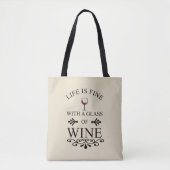 Zitat von "Funny Wine Drinker" Tasche (Vorderseite)