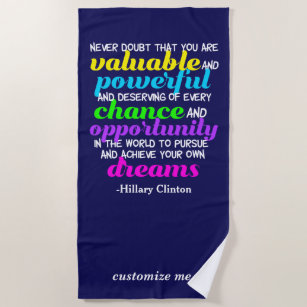 Zitat von Hillary Clinton Inspirational Dreams Strandtuch