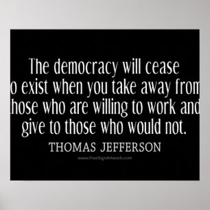 Zitat von Jefferson über Demokratie Poster