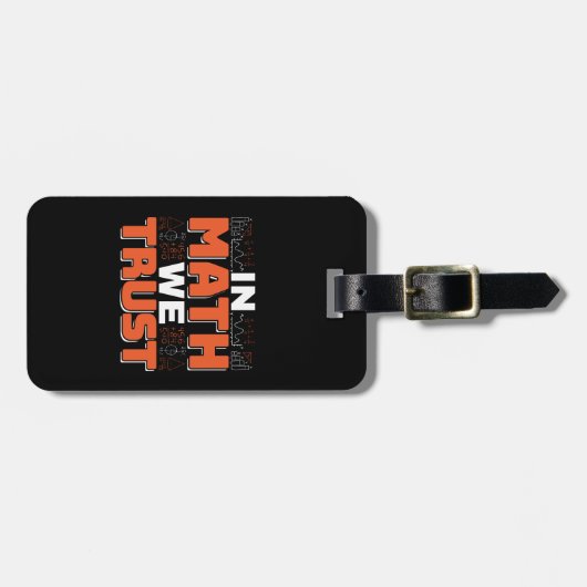 Zitat von Mathematikern - Vertrauen in Mathematik Gepäckanhänger (Vorderseite horizontal)