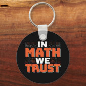 Zitat von Mathematikern - Vertrauen in Mathematik Schlüsselanhänger (Vorderseite)