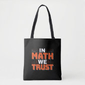 Zitat von Mathematikern - Vertrauen in Mathematik Tasche (Vorderseite)
