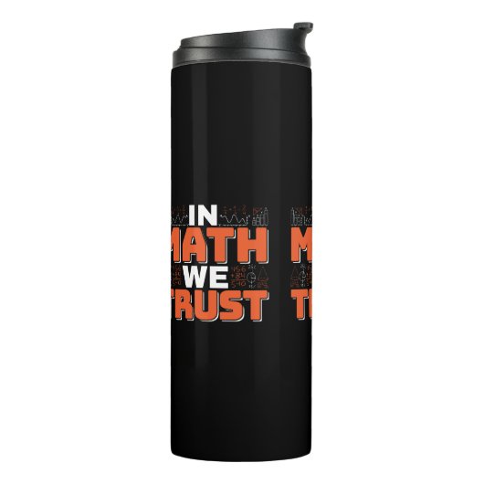 Zitat von Mathematikern - Vertrauen in Mathematik Thermosbecher (Nach links gedreht)