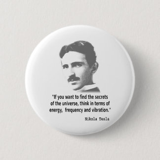 Zitat von Nikola Tesla Button