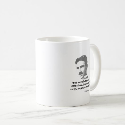 Zitat von Nikola Tesla Kaffeetasse (VorderseiteRechts)