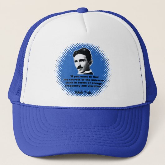 Zitat von Nikola Tesla T - Shirt Truckerkappe (Vorderseite)