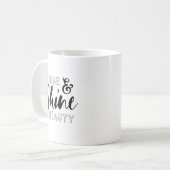 Zitat von Rise & Shine Beauty Black Typografy Kaffeetasse (Vorderseite Links)