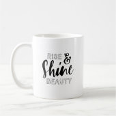 Zitat von Rise & Shine Beauty Black Typografy Kaffeetasse (Links)