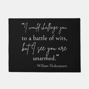 Zitat von Shakespeare - Kampf der Stärken II Fußmatte
