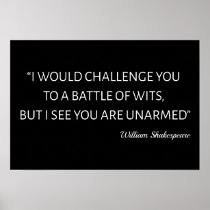 Zitat von Shakespeare - Kampf der Stärken Poster