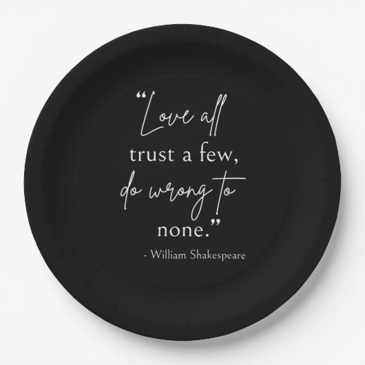 Zitat von Shakespeare - Liebe, Vertrauen und Falsc Pappteller (Vorderseite)