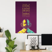 Zitat von Shakespeare: Nichts ist gut oder schlech Poster (Heimbüro)