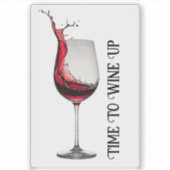 Zitat von Weinglas Aufkleber (Vorderseite)