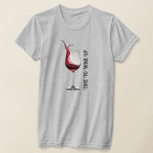 Zitat von Weinglas T-Shirt (Ablage )